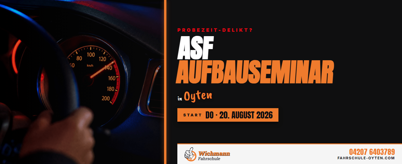 Close-up of a car steering wheel and speedometer on the left, with a bold orange promotional banner for ASF Aufbau-Seminar in Oyten starting 20 August 2026.